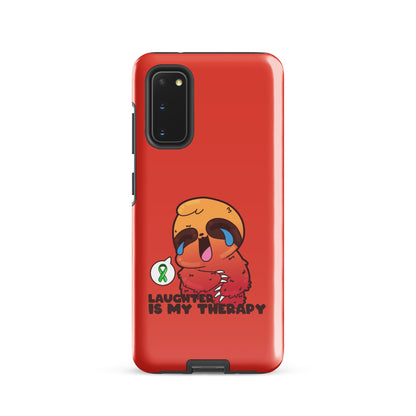 LAUGHTER IS MY THERAPY - Tough case for Samsung® - ChubbleGumLLC