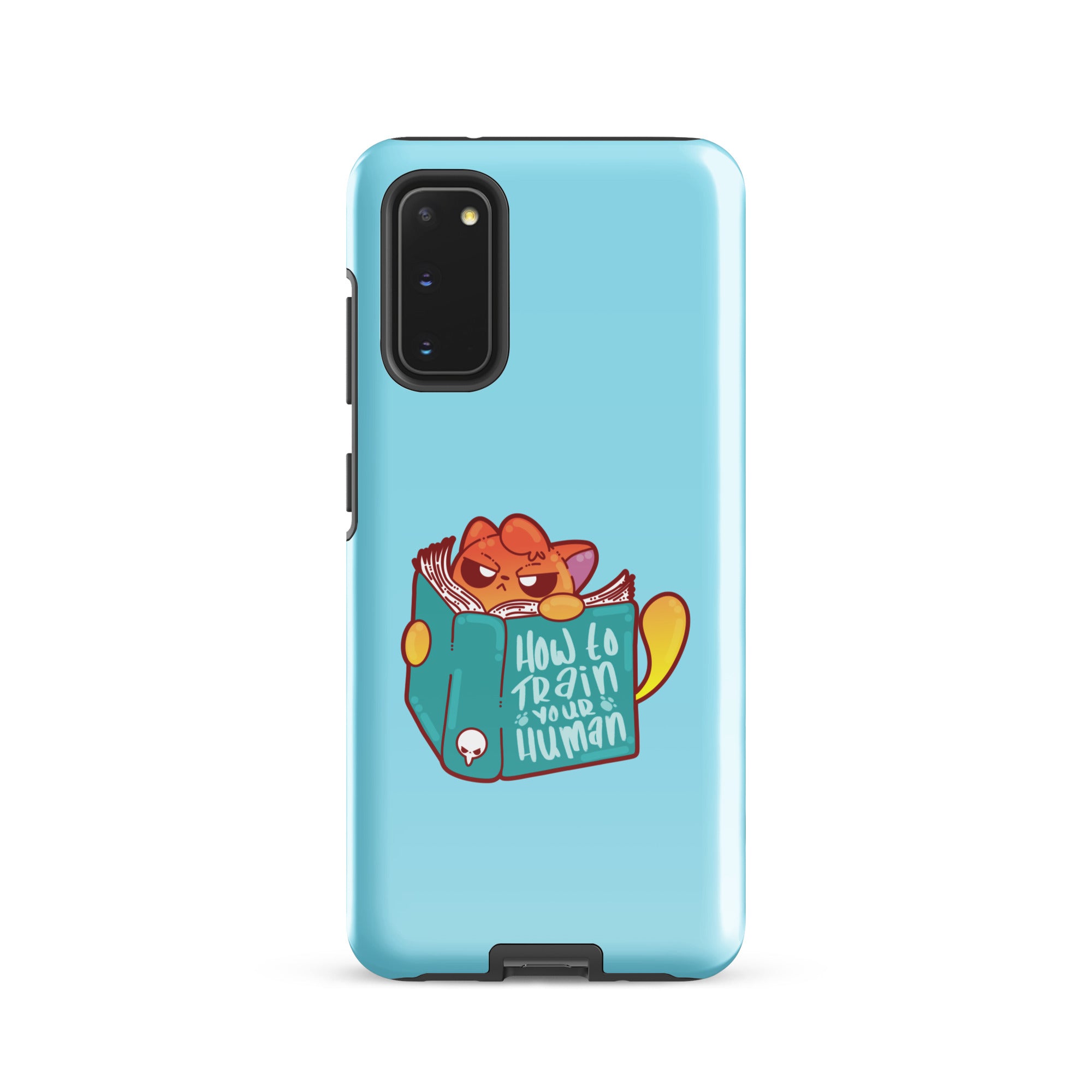 HOW TO TRAIN YOUR HUMAN - Tough case for Samsung® - ChubbleGumLLC