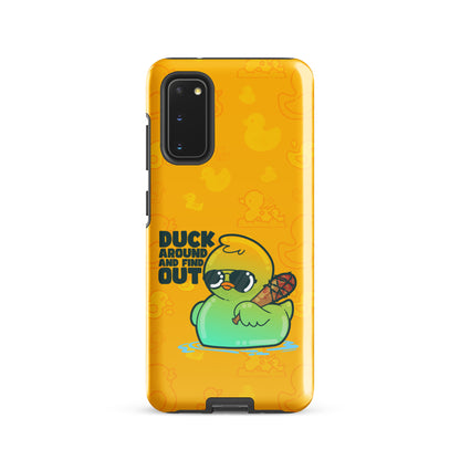 DUCK AROUND AND FIND OUT - Tough case for Samsung®