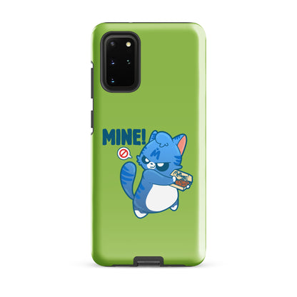 Mine - Tough case for Samsung® - ChubbleGumLLC