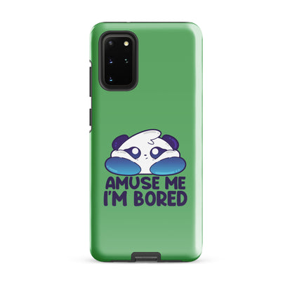 AMUSE ME IM BORED - Tough case for Samsung® - ChubbleGumLLC