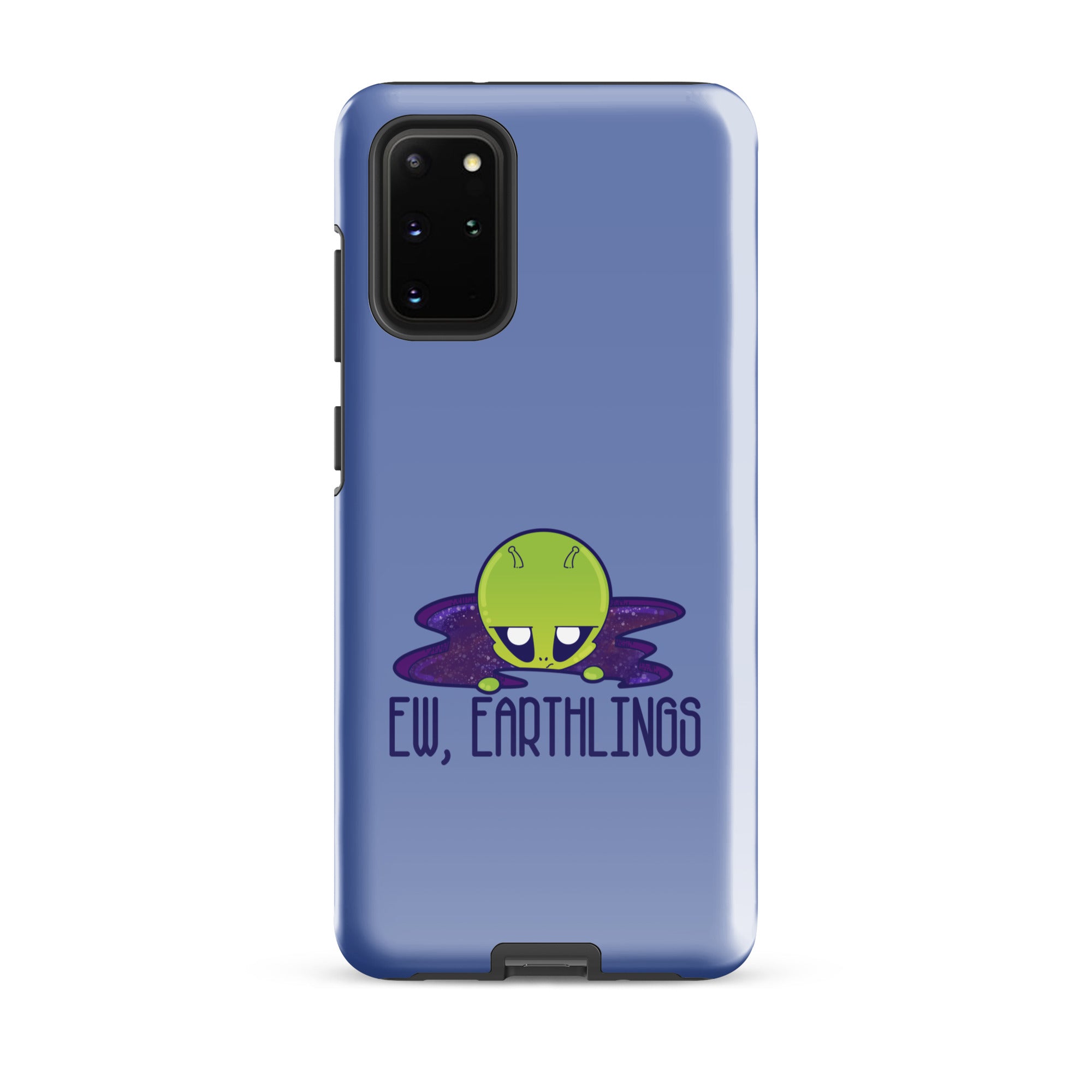 EW EARTHLINGS - Tough case for Samsung® - ChubbleGumLLC