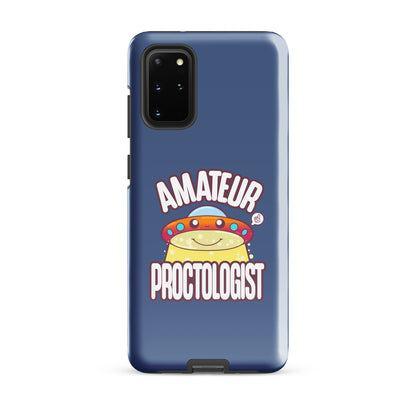 AMATEUR PROCTOLOGIST - Tough case for Samsung® - ChubbleGumLLC