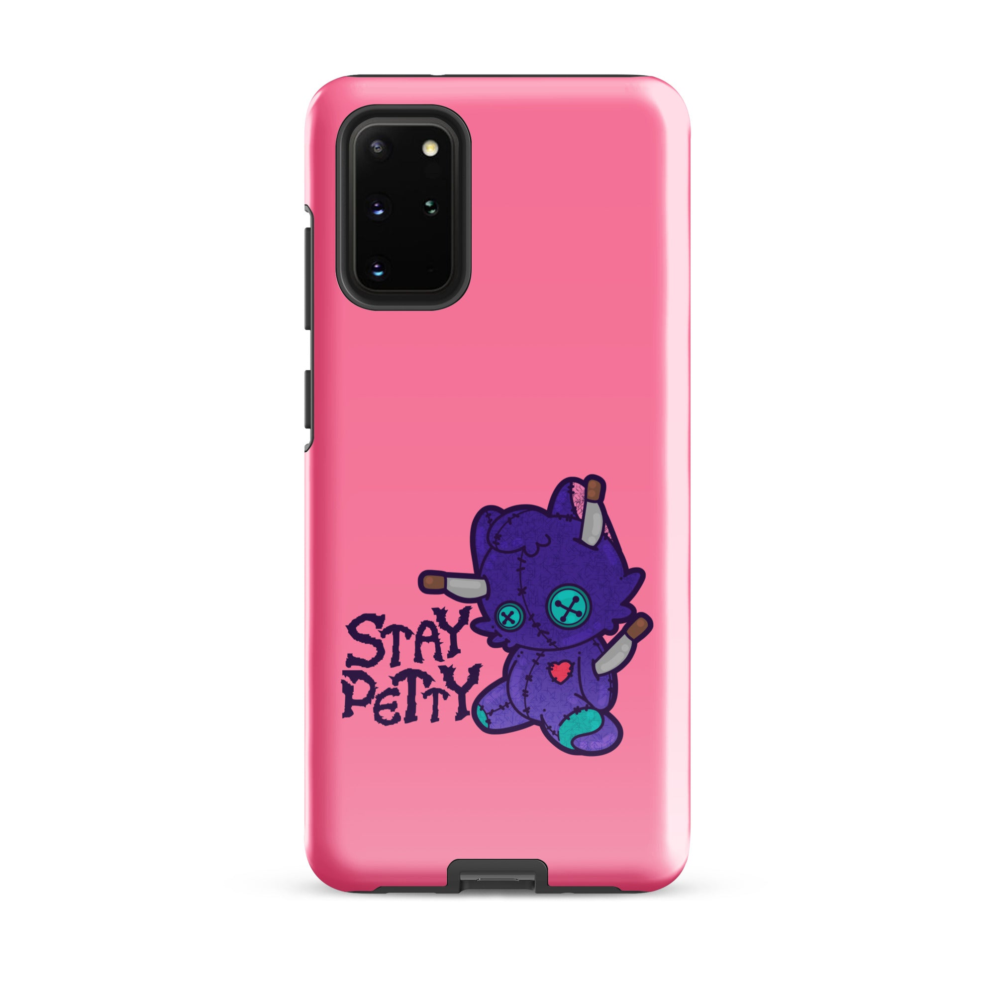 STAY PETTY - Tough case for Samsung®