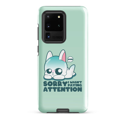 SORRY - Tough case for Samsung®