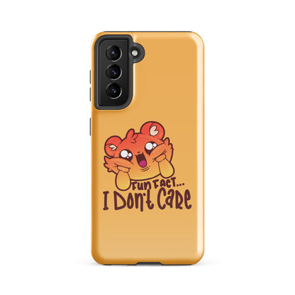 FUN FACT I DONT CARE - Tough case for Samsung® - ChubbleGumLLC