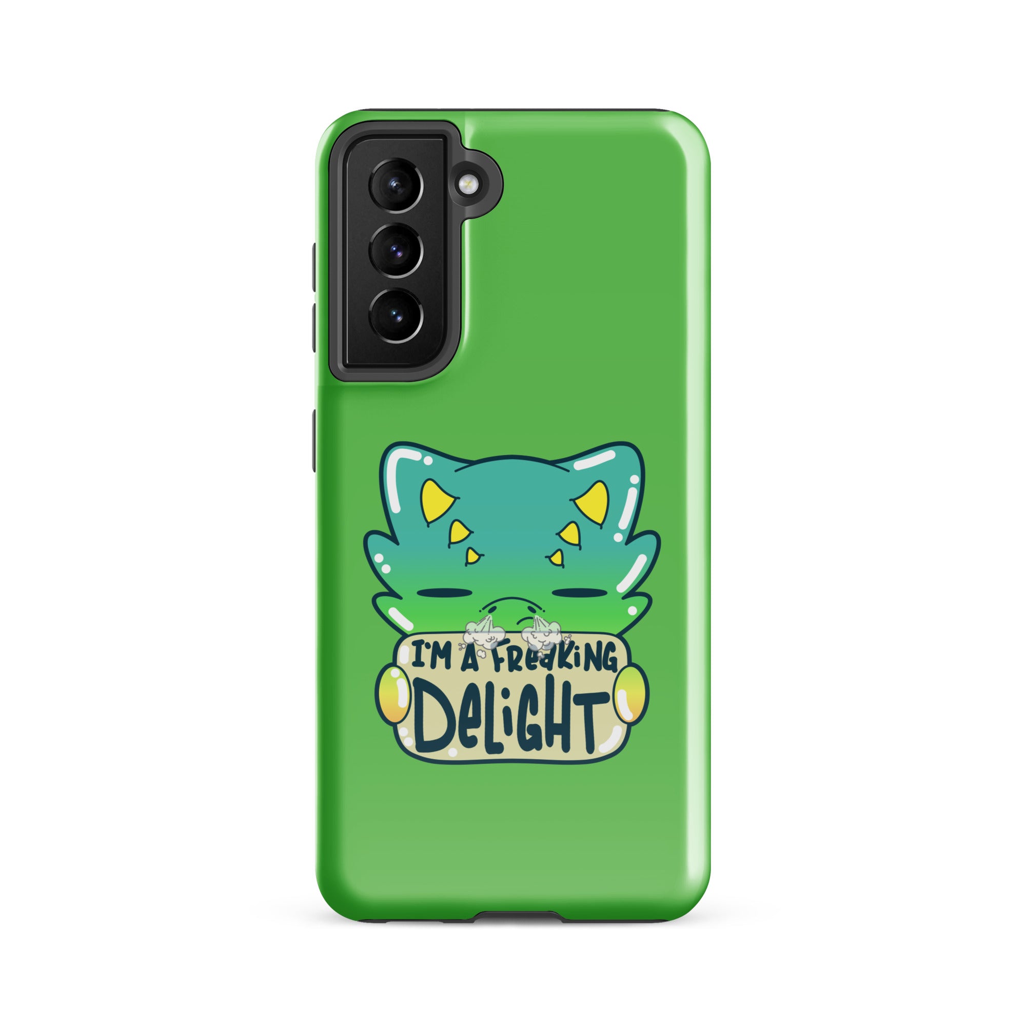 I AM A FREAKING DELIGHT - Tough case for Samsung® - ChubbleGumLLC