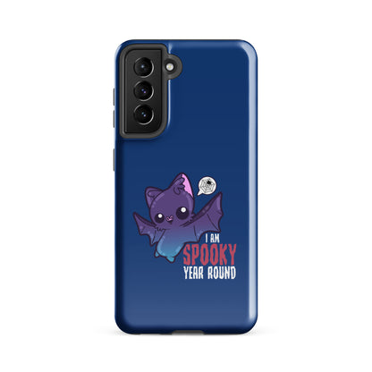 I AM SPOOKY YEAR ROUND - Tough case for Samsung® - ChubbleGumLLC