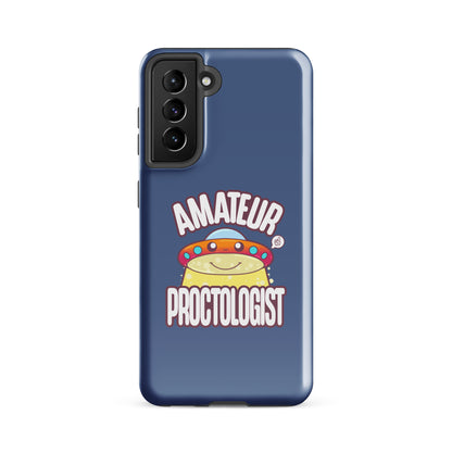 AMATEUR PROCTOLOGIST - Tough case for Samsung® - ChubbleGumLLC