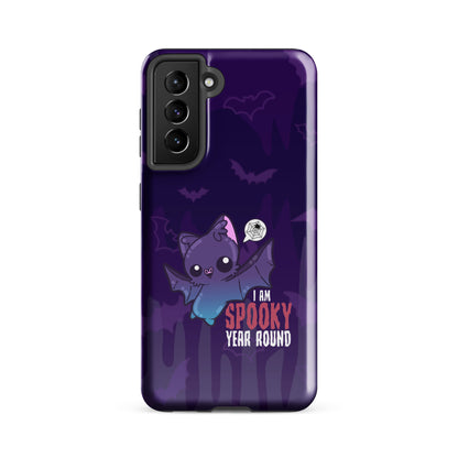 I AM SPOOKY YEAR ROUND W/BACKGROUND - Tough case for Samsung®