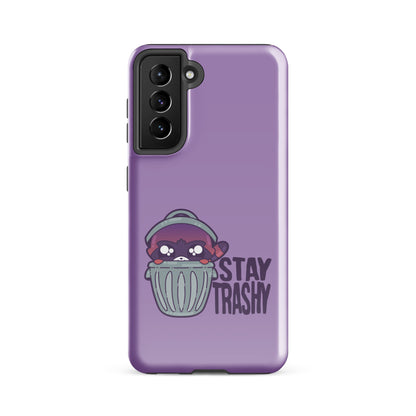 STAY TRASHY - Tough case for Samsung®