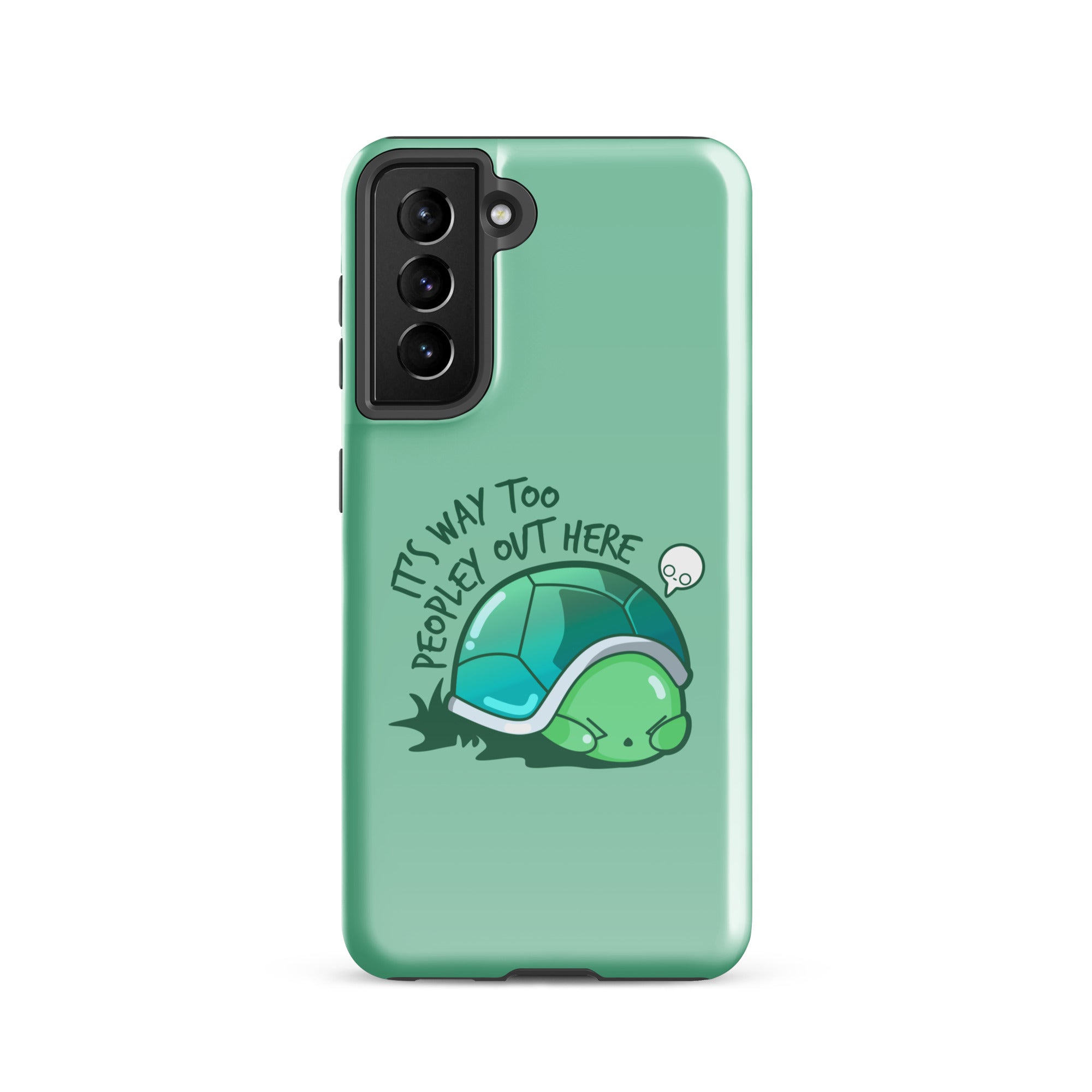 WAY TOO PEOPLEY - Tough case for Samsung® - ChubbleGumLLC