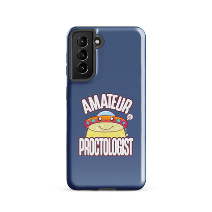 AMATEUR PROCTOLOGIST - Tough case for Samsung® - ChubbleGumLLC