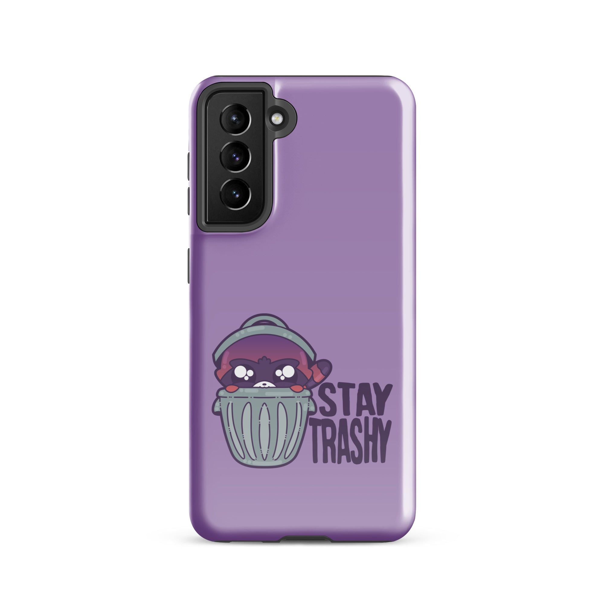 STAY TRASHY - Tough case for Samsung®