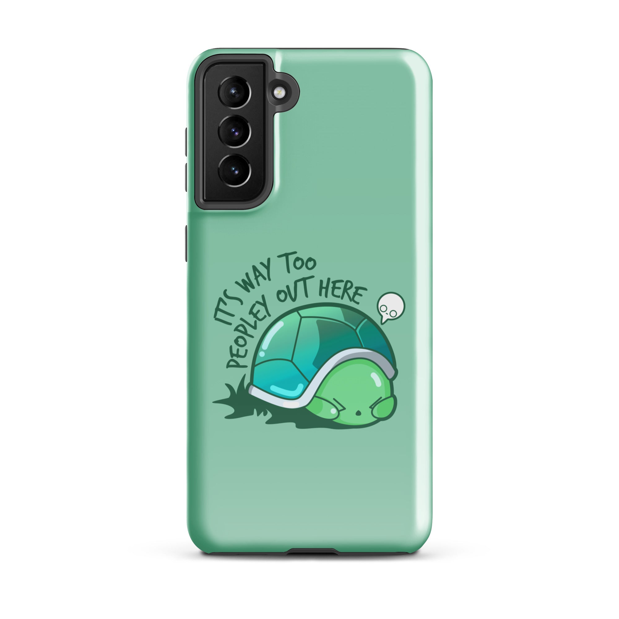 WAY TOO PEOPLEY - Tough case for Samsung® - ChubbleGumLLC