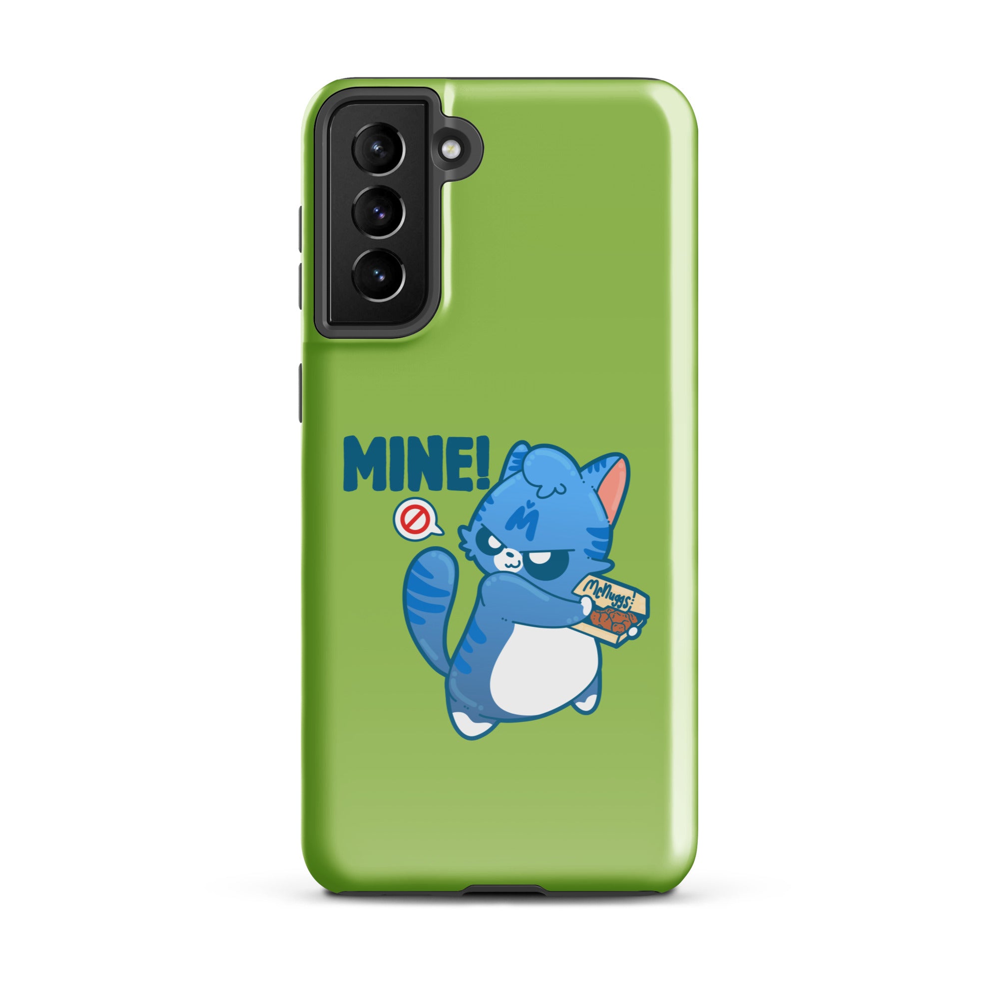 Mine - Tough case for Samsung® - ChubbleGumLLC