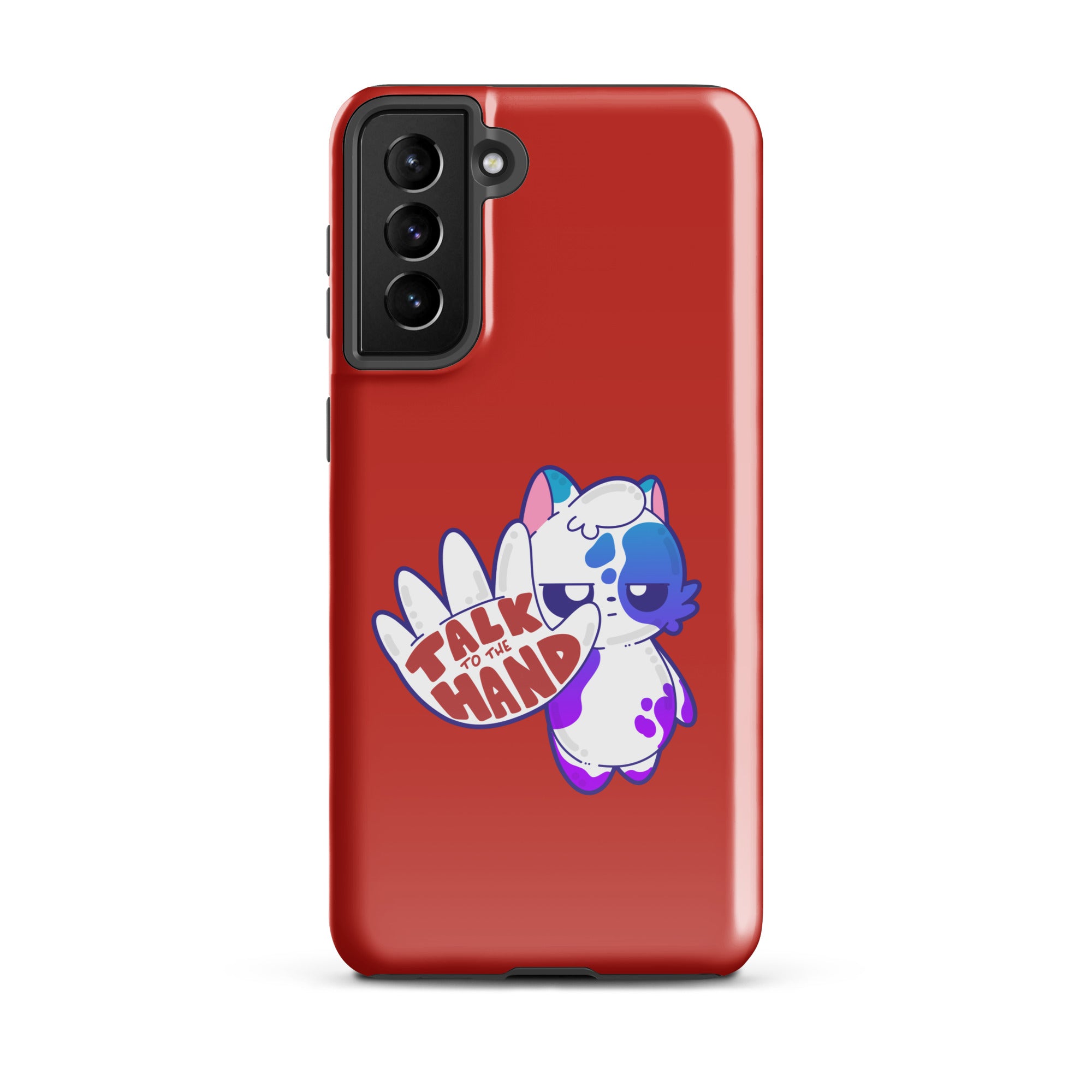 TALK TO THE HAND - Tough case for Samsung® - ChubbleGumLLC