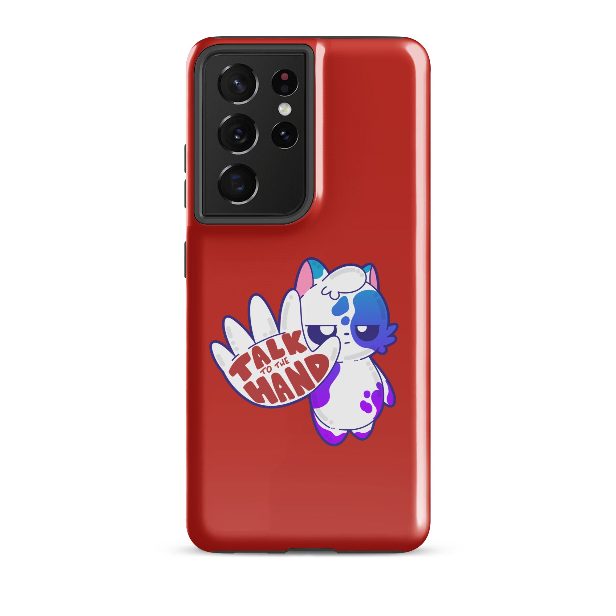 TALK TO THE HAND - Tough case for Samsung® - ChubbleGumLLC