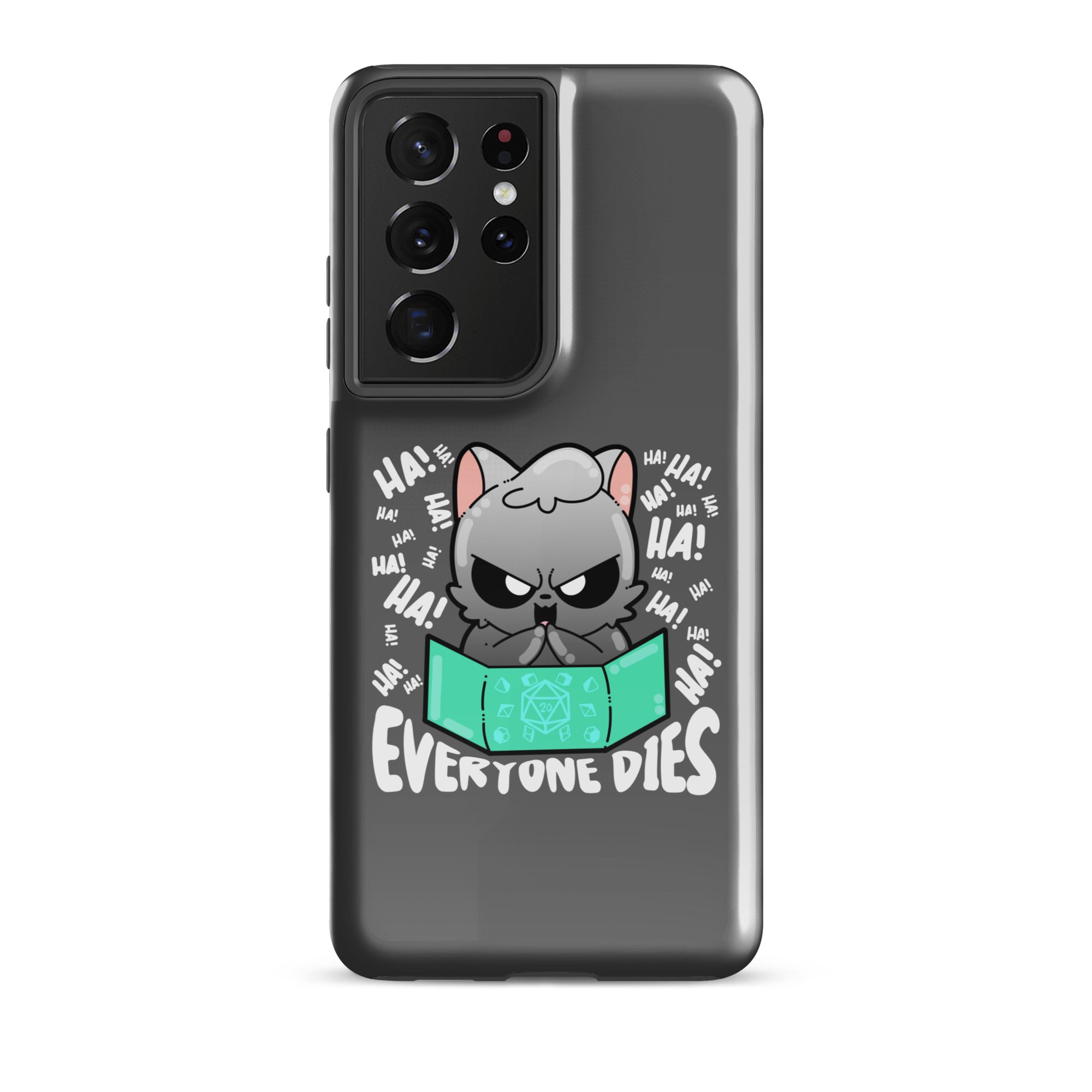 EVERYONE DIES - Tough case for Samsung® - ChubbleGumLLC