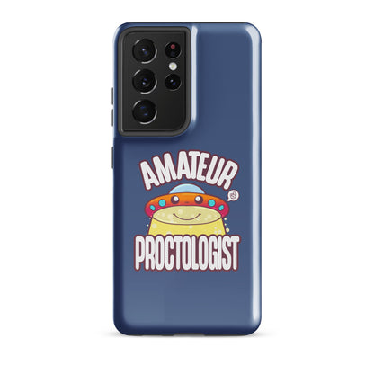 AMATEUR PROCTOLOGIST - Tough case for Samsung® - ChubbleGumLLC