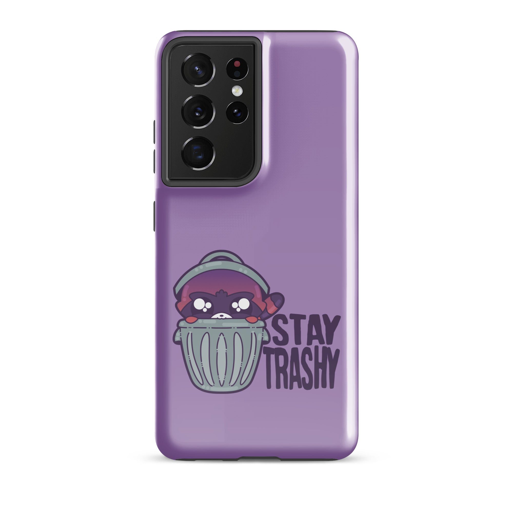 STAY TRASHY - Tough case for Samsung®