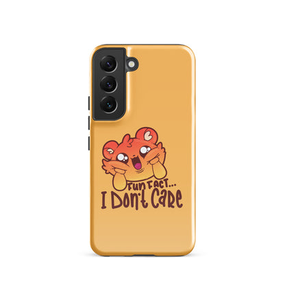 FUN FACT I DONT CARE - Tough case for Samsung® - ChubbleGumLLC