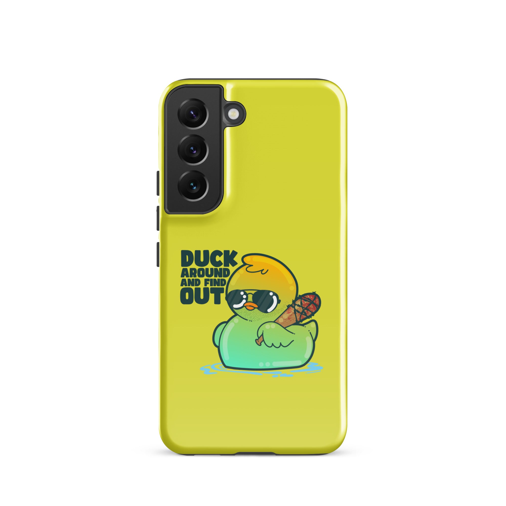 DUCK AROUND AND FIND OUT - Tough case for Samsung® - ChubbleGumLLC