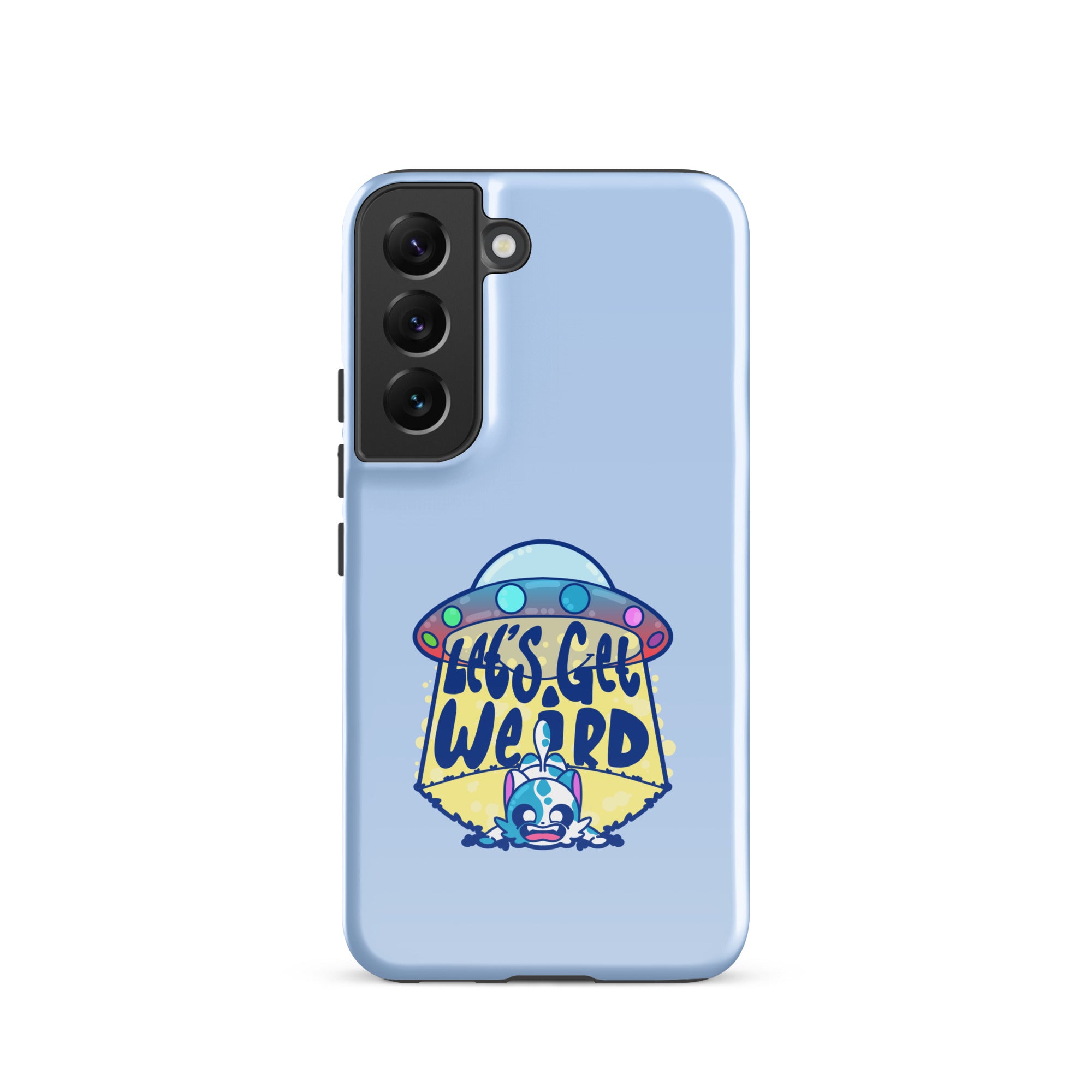 LETS GET WEIRD - Tough case for Samsung® - ChubbleGumLLC