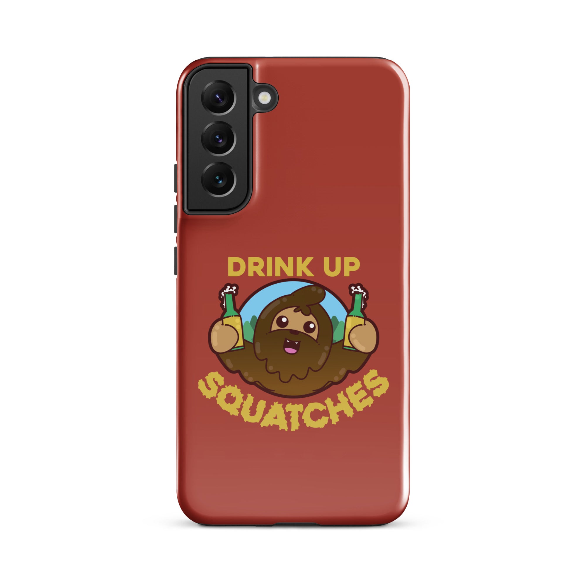 DRINK UP SQUATCHES - Tough case for Samsung® - ChubbleGumLLC