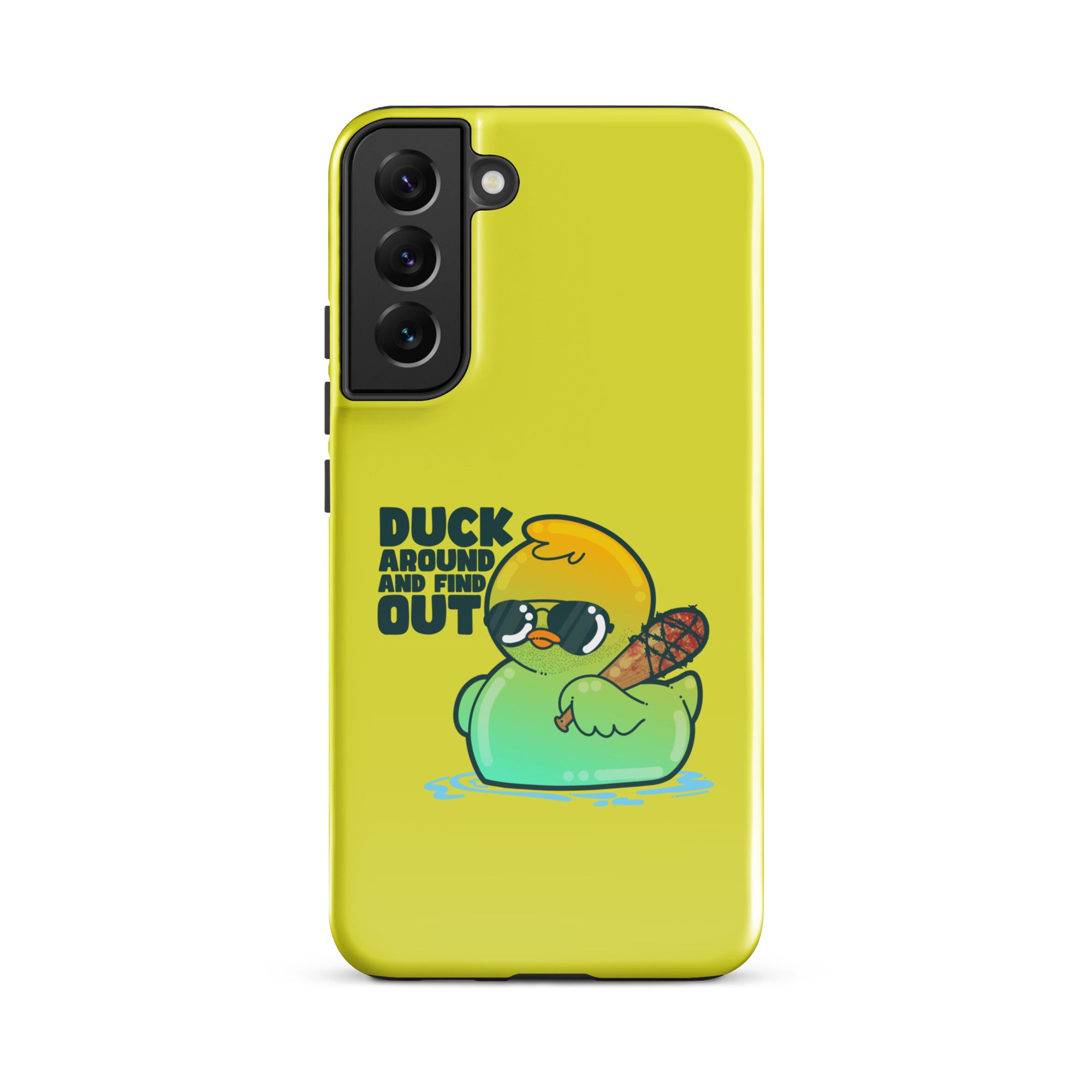 DUCK AROUND AND FIND OUT - Tough case for Samsung® - ChubbleGumLLC