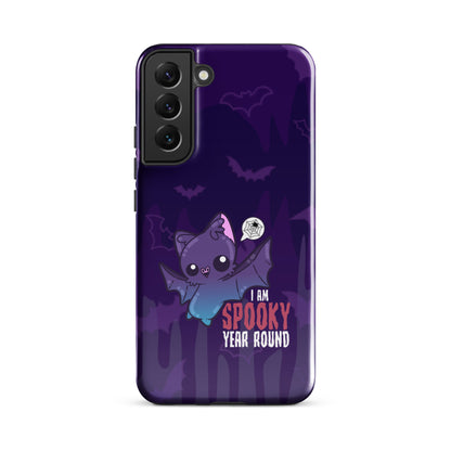 I AM SPOOKY YEAR ROUND W/BACKGROUND - Tough case for Samsung®