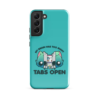 TOO MANY TABS - Tough case for Samsung®