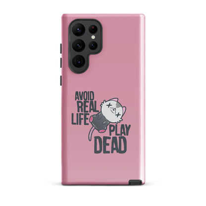 AVOID REAL LIFE PLAY DEAD - Tough case for Samsung® - ChubbleGumLLC