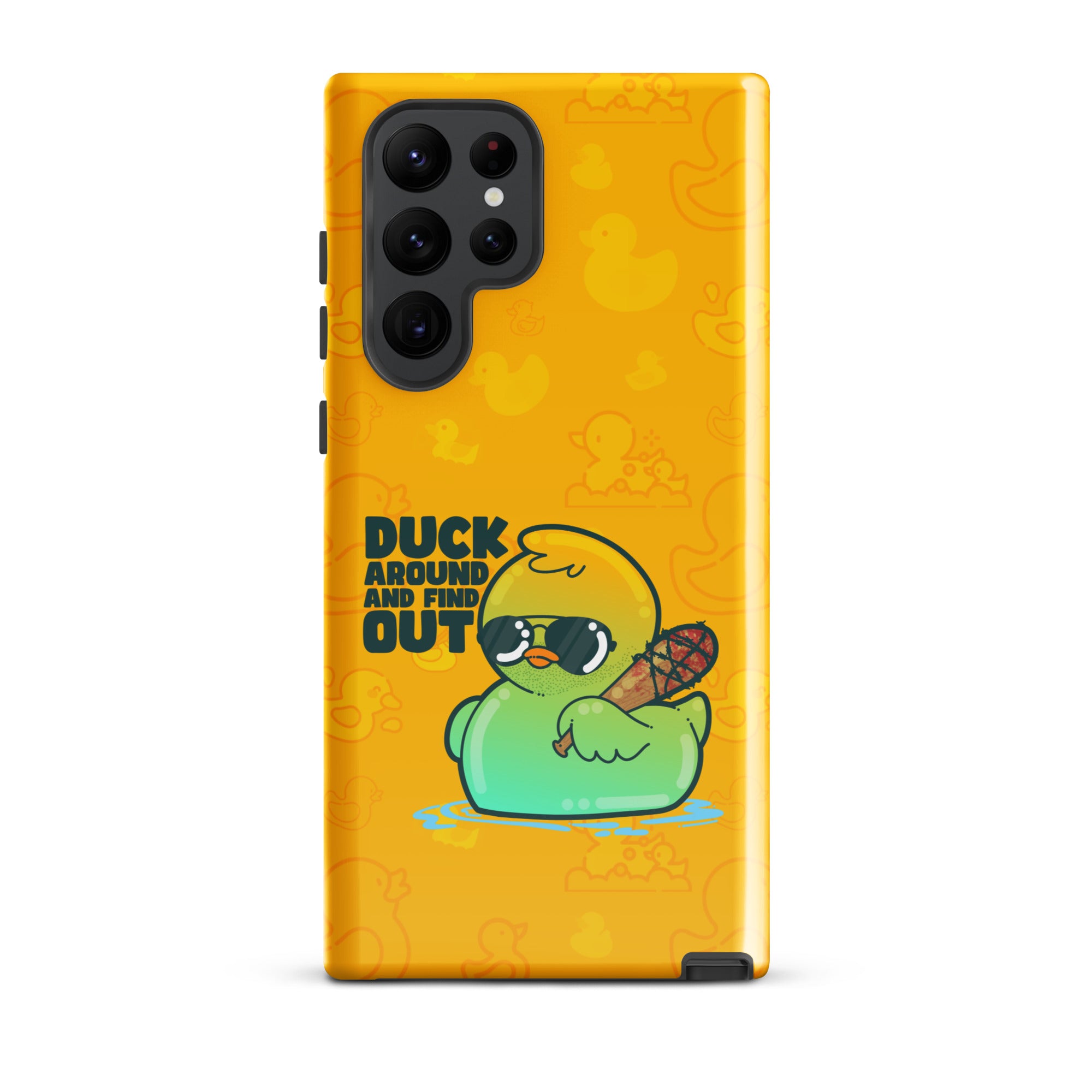 DUCK AROUND AND FIND OUT - Tough case for Samsung®