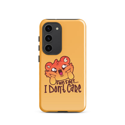 FUN FACT I DONT CARE - Tough case for Samsung® - ChubbleGumLLC