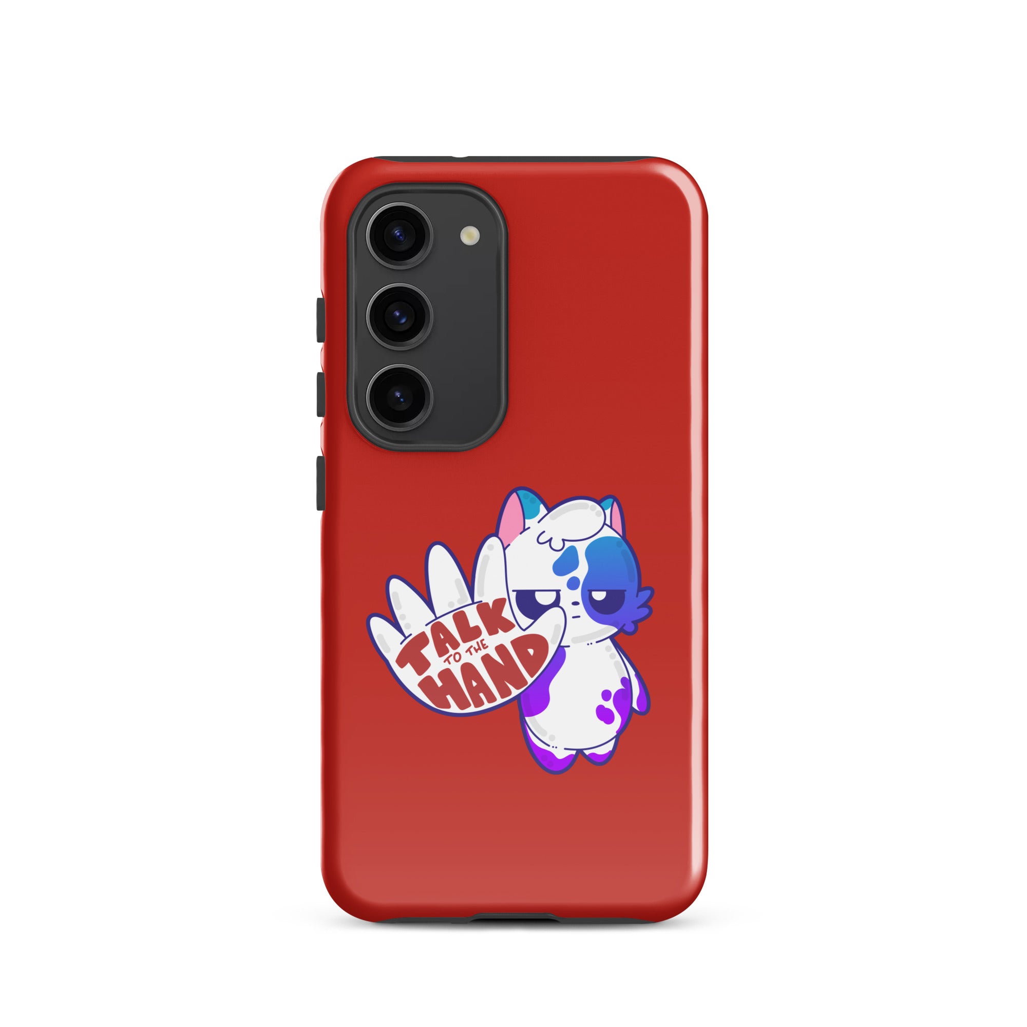 TALK TO THE HAND - Tough case for Samsung® - ChubbleGumLLC