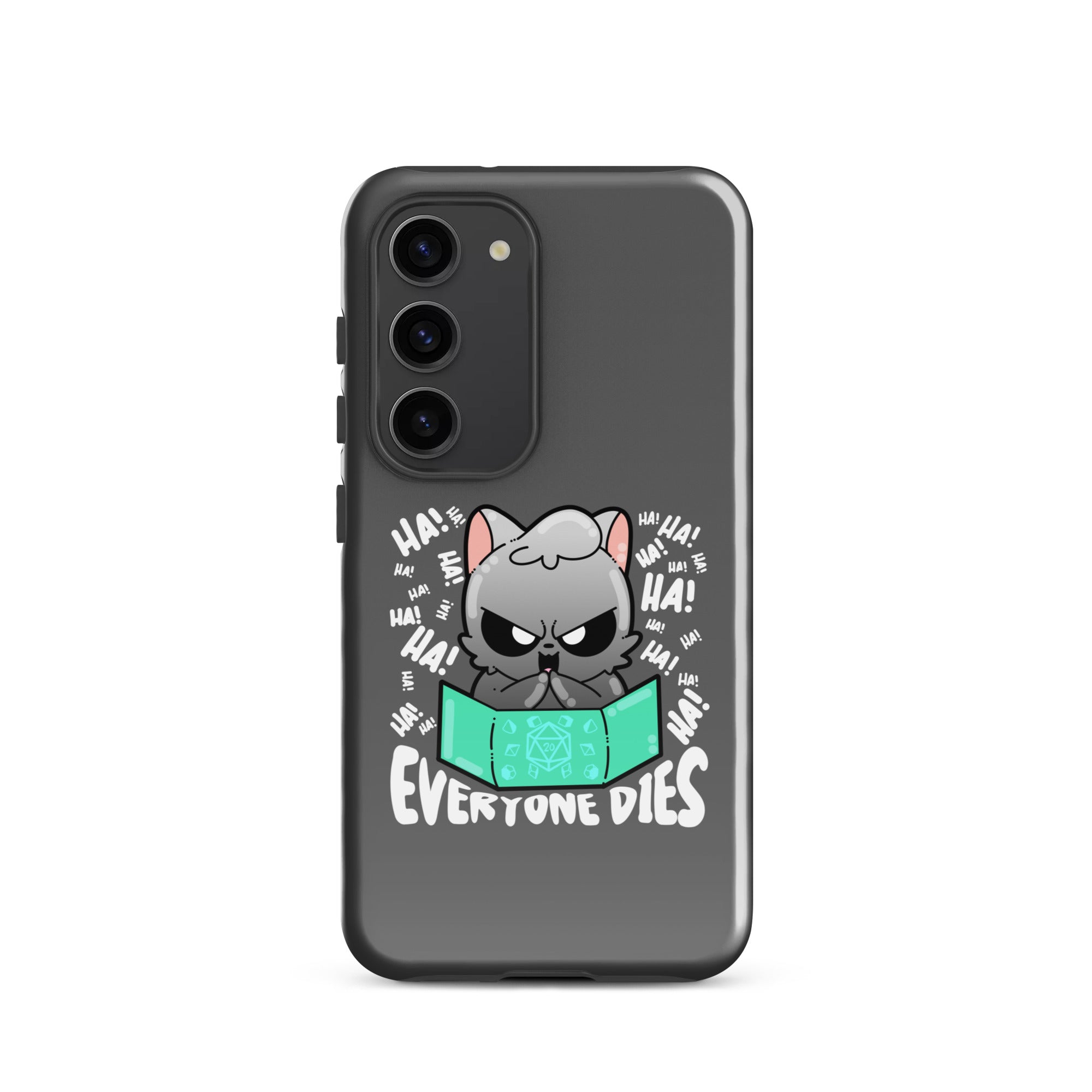 EVERYONE DIES - Tough case for Samsung® - ChubbleGumLLC