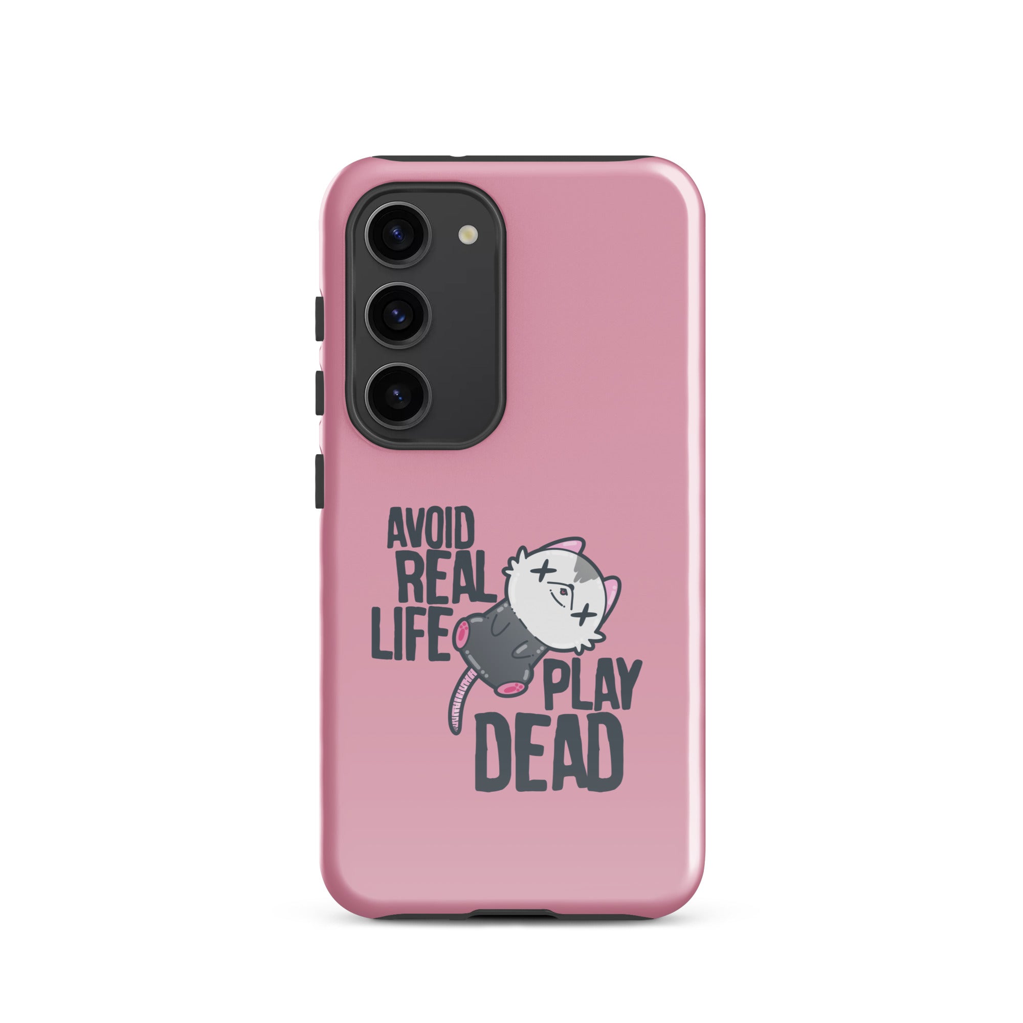 AVOID REAL LIFE PLAY DEAD - Tough case for Samsung® - ChubbleGumLLC