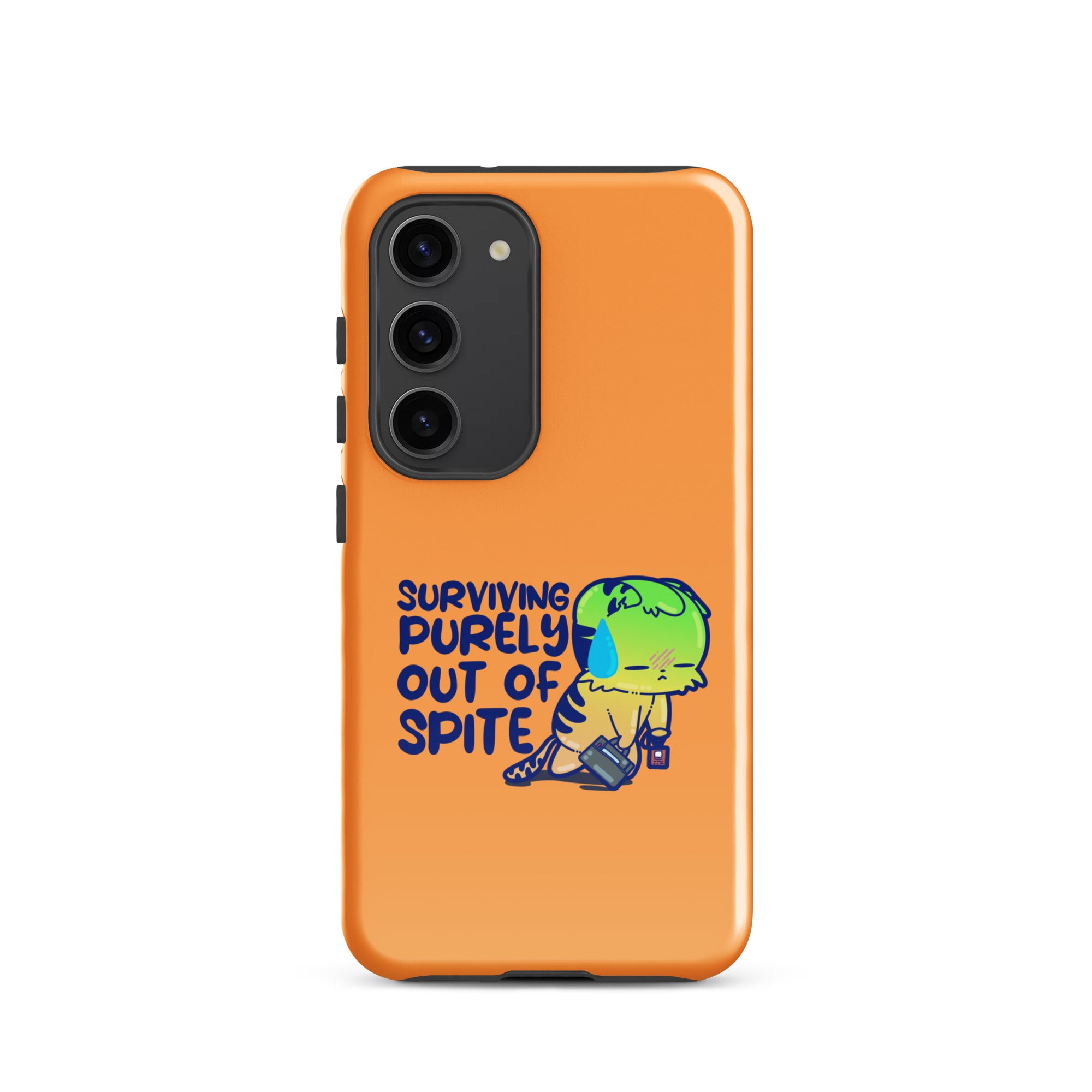 SURVIVING PURELY OUT OF SPITE - Tough case for Samsung® - ChubbleGumLLC