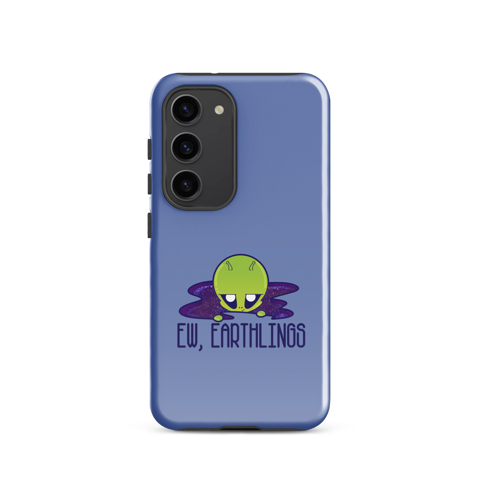 EW EARTHLINGS - Tough case for Samsung® - ChubbleGumLLC