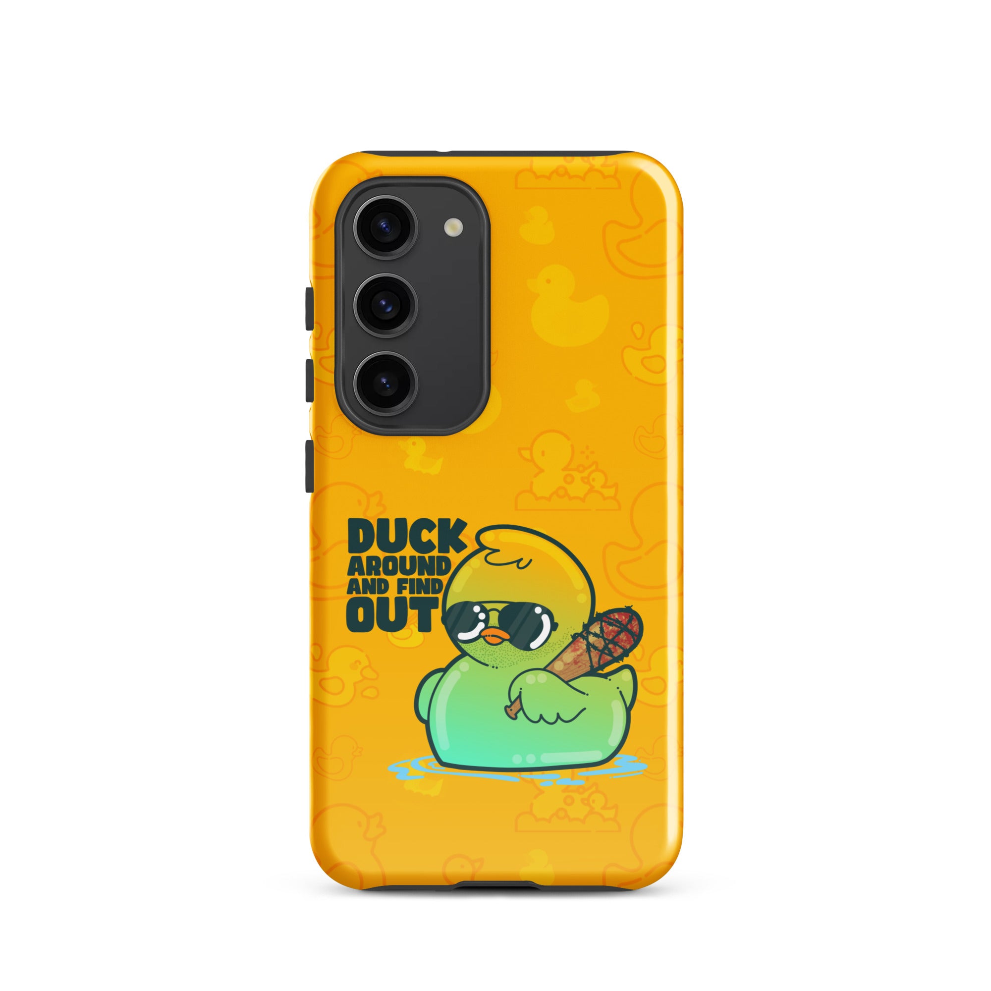 DUCK AROUND AND FIND OUT - Tough case for Samsung®