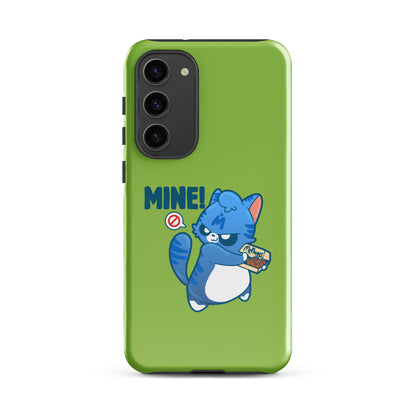 Mine - Tough case for Samsung® - ChubbleGumLLC