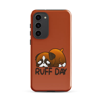 RUFF DAY - Tough case for Samsung® - ChubbleGumLLC