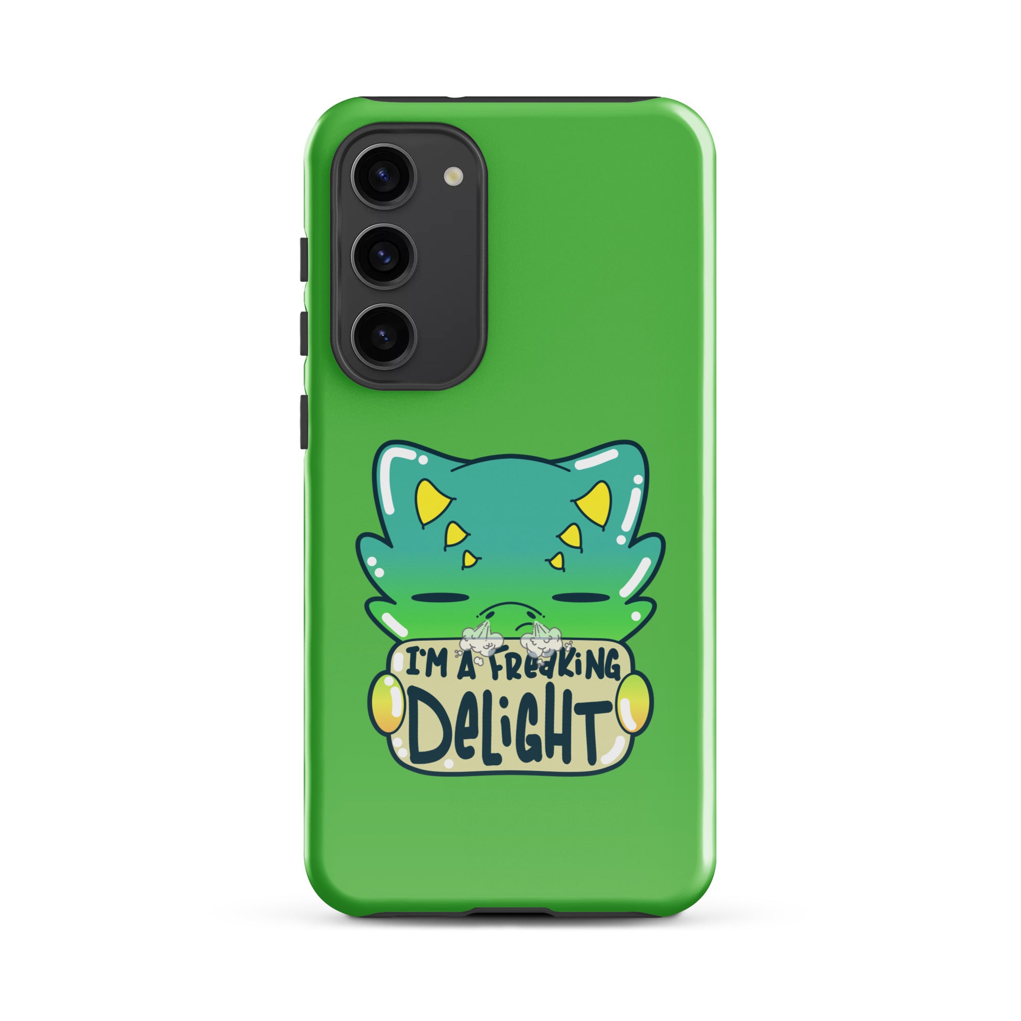 I AM A FREAKING DELIGHT - Tough case for Samsung® - ChubbleGumLLC