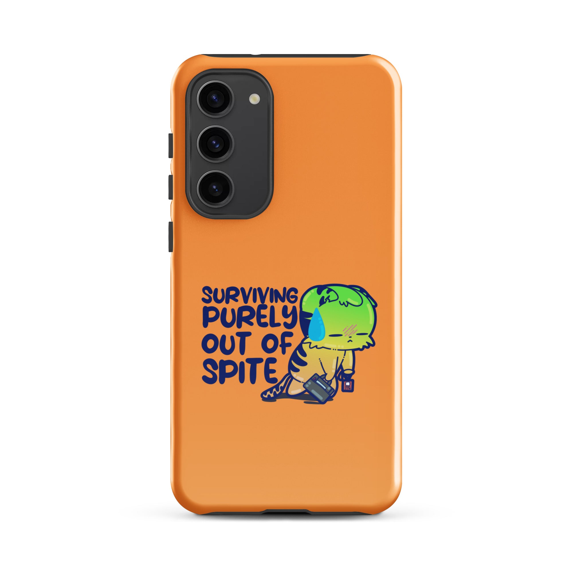 SURVIVING PURELY OUT OF SPITE - Tough case for Samsung® - ChubbleGumLLC