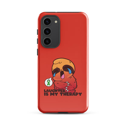 LAUGHTER IS MY THERAPY - Tough case for Samsung® - ChubbleGumLLC