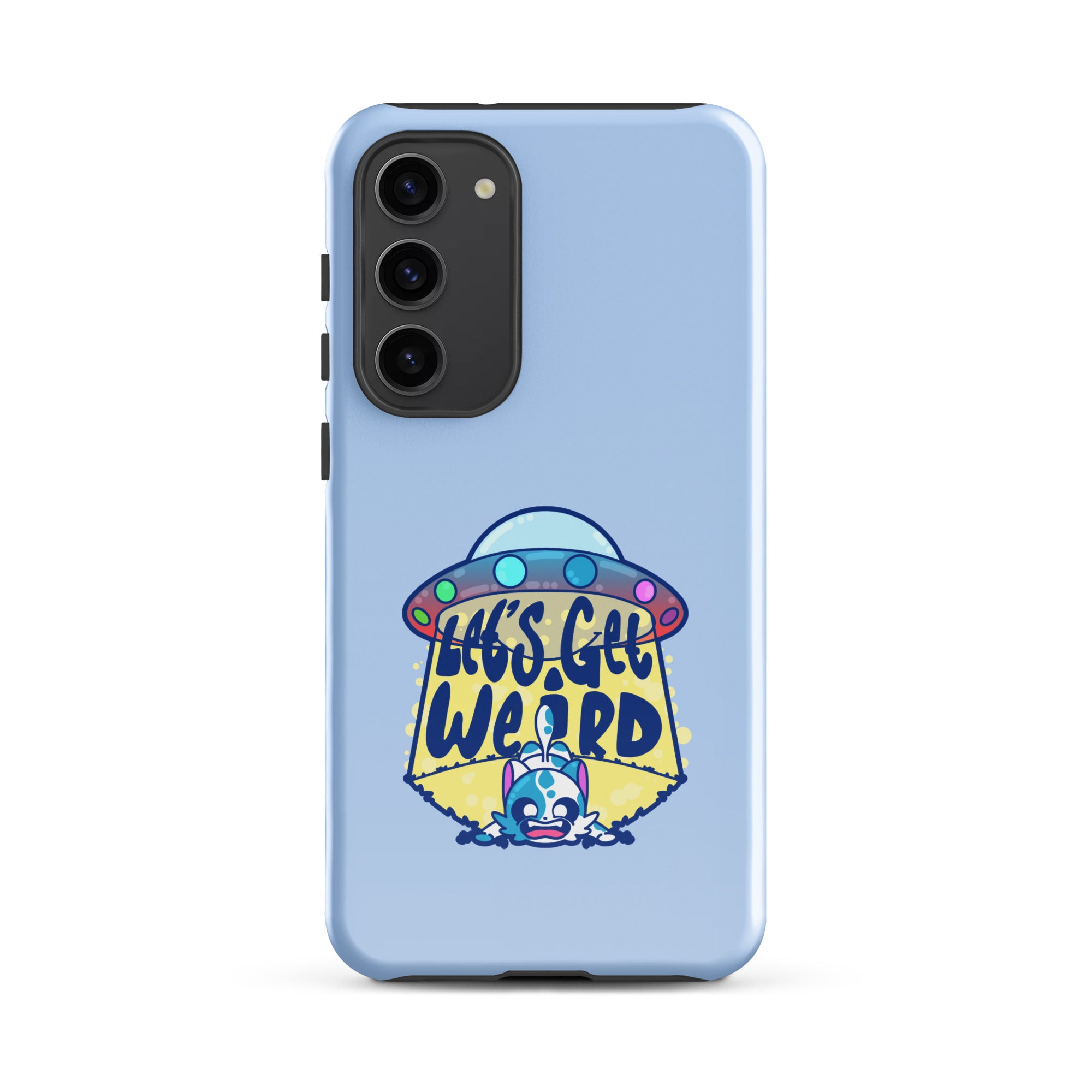 LETS GET WEIRD - Tough case for Samsung® - ChubbleGumLLC