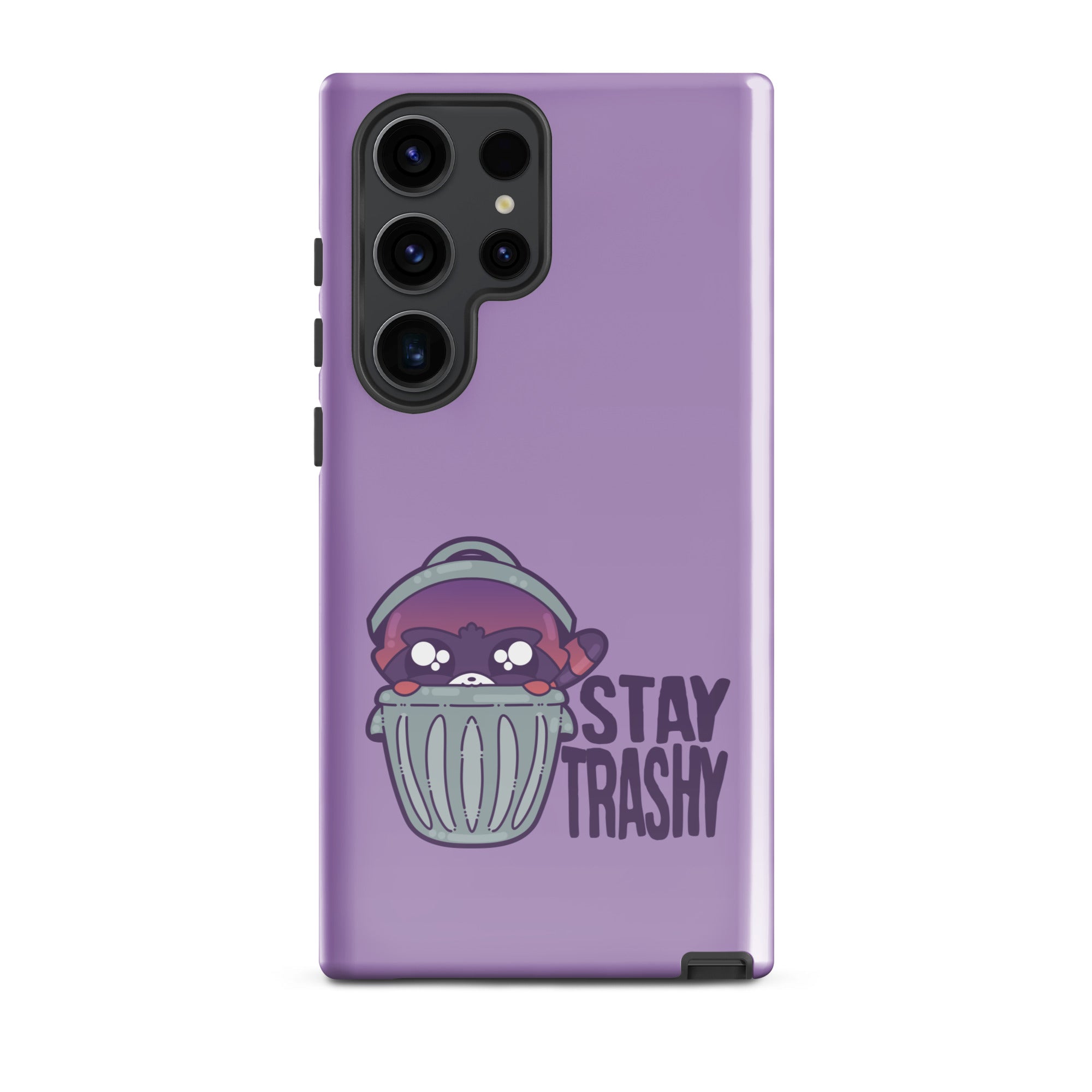 STAY TRASHY - Tough case for Samsung®