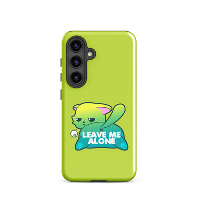 LEAVE ME ALONE - Tough case for Samsung® - ChubbleGumLLC