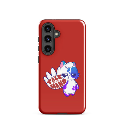 TALK TO THE HAND - Tough case for Samsung® - ChubbleGumLLC